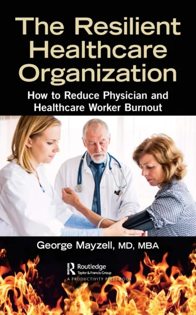 Resilient Healthcare Organization