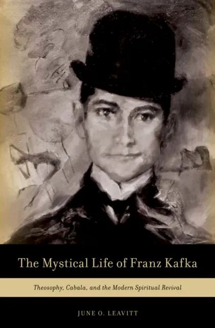 Mystical Life of Franz Kafka