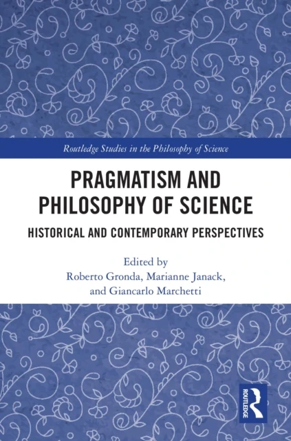 Pragmatism and Philosophy of Science