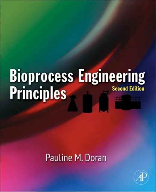 Bioprocess Engineering Principles