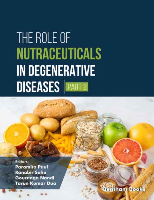 Role of Nutraceuticals in Degenerative Diseases