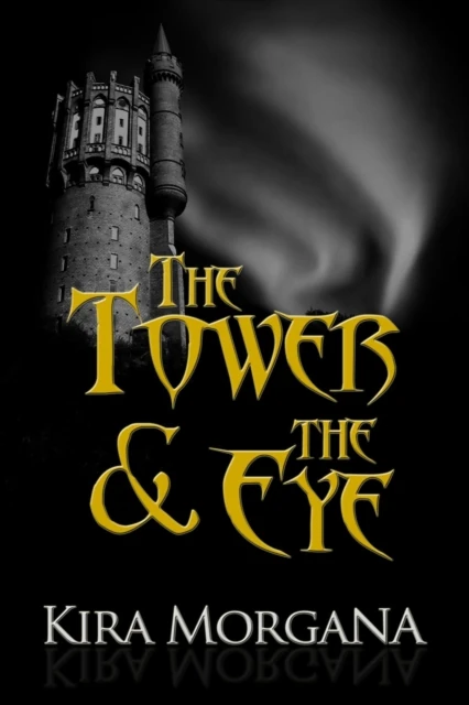 Tower & The Eye: The Collection