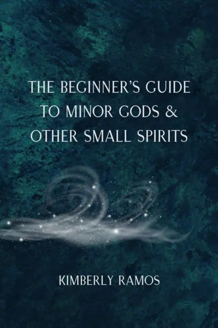 Beginner's Guide to Minor Gods & Other Small Spirits
