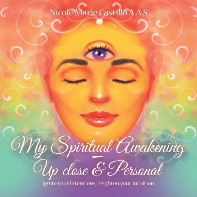 My Spiritual Awakening - up Close & Personal