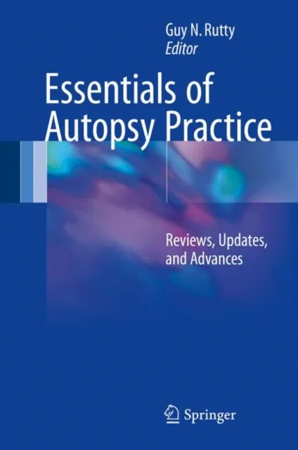 Essentials of Autopsy Practice