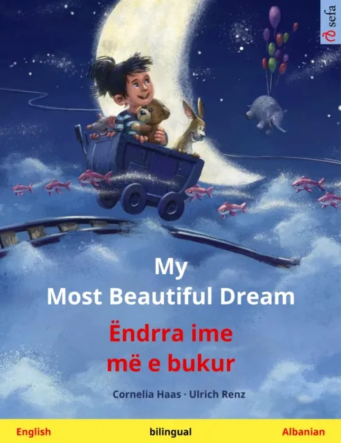 My Most Beautiful Dream - Endrra ime me e bukur (English - Albanian)