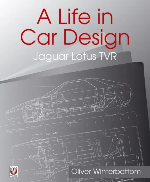 Life in Car Design - Jaguar, Lotus, TVR