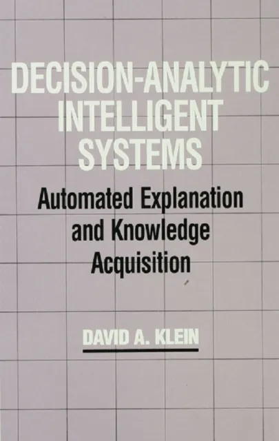 Decision-Analytic Intelligent Systems