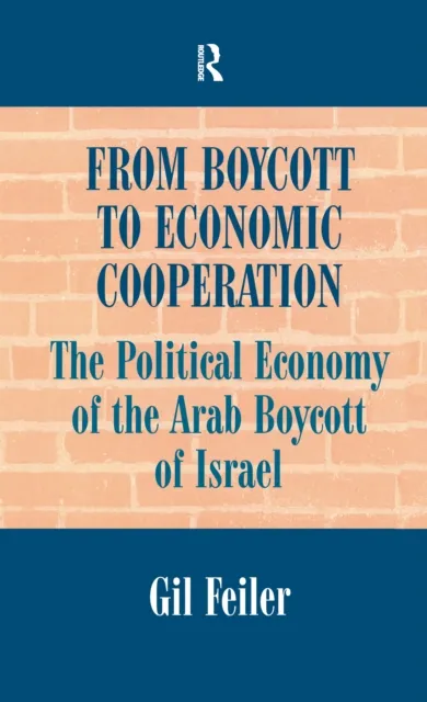 From Boycott to Economic Cooperation
