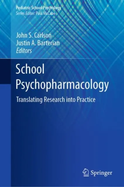 School Psychopharmacology
