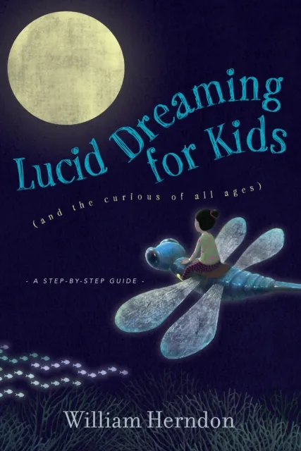 Lucid Dreaming for Kids