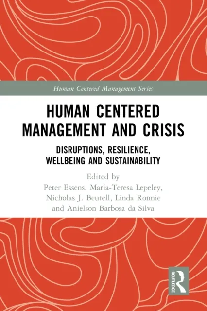 Human Centered Management and Crisis