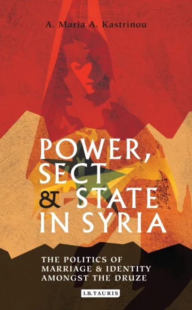 Power, Sect and State in Syria