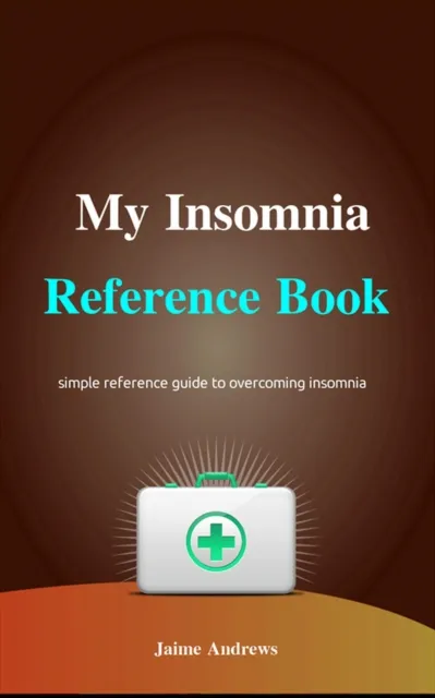 My Insomnia Reference Book