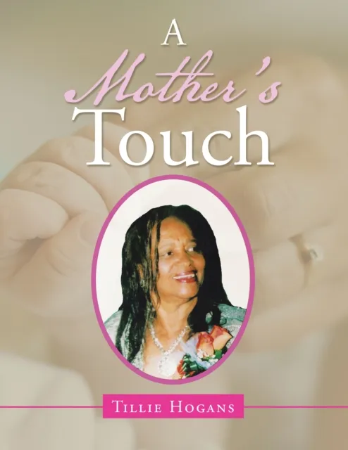 Mother's Touch