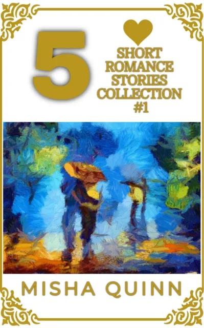 5 Short Romance Stories Collection #1