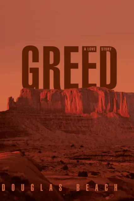 Greed