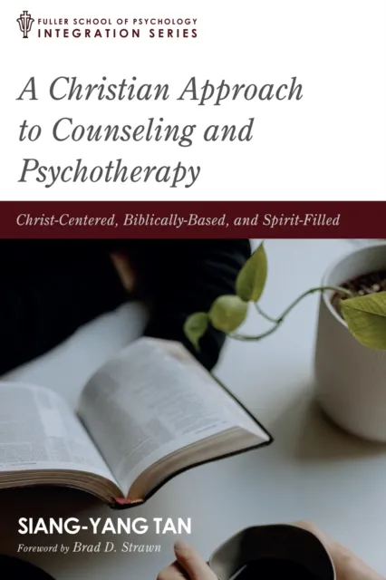 Christian Approach to Counseling and Psychotherapy