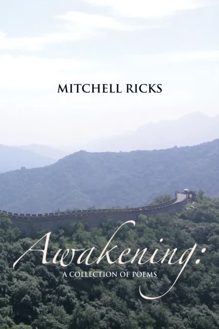 Awakening: a Collection of Poems
