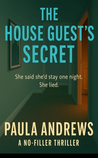 House Guest's Secret