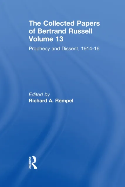 Collected Papers of Bertrand Russell, Volume 13