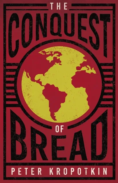 Conquest of Bread