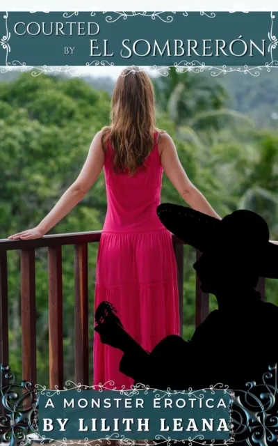Courted by El Sombreron