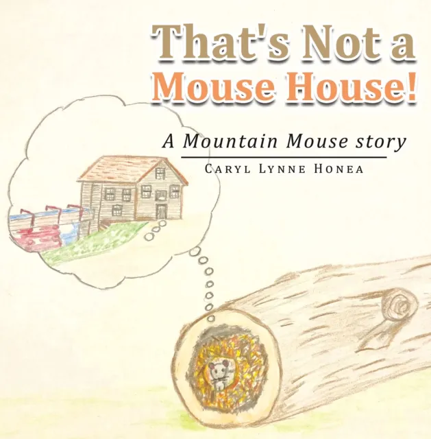 That's Not a Mouse House!