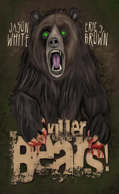 Killer Bears!