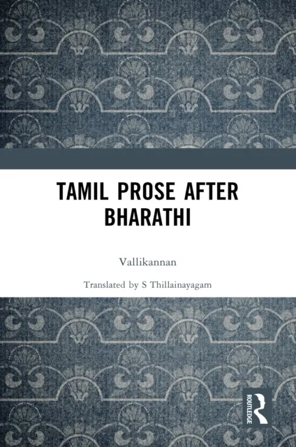Tamil Prose after Bharathi