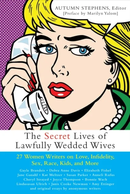 Secret Lives of Lawfully Wedded Wives