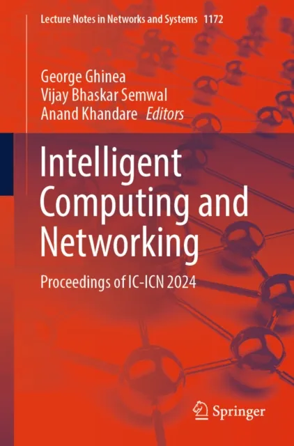 Intelligent Computing and Networking