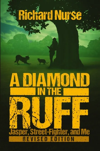 Diamond in the Ruff (Revised Edition)