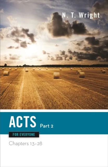 Acts for Everyone, Part Two