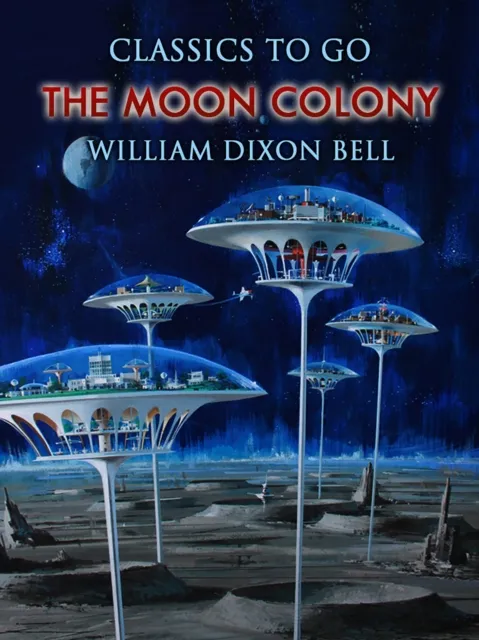 Moon Colony