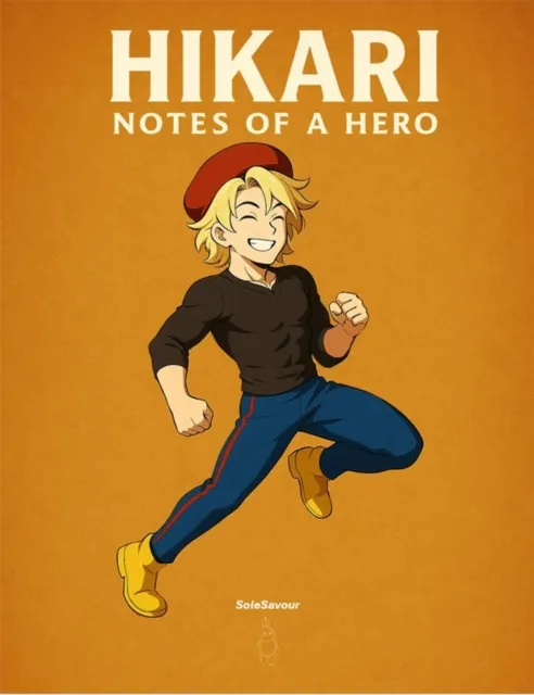 Hikari- Notes of a Hero