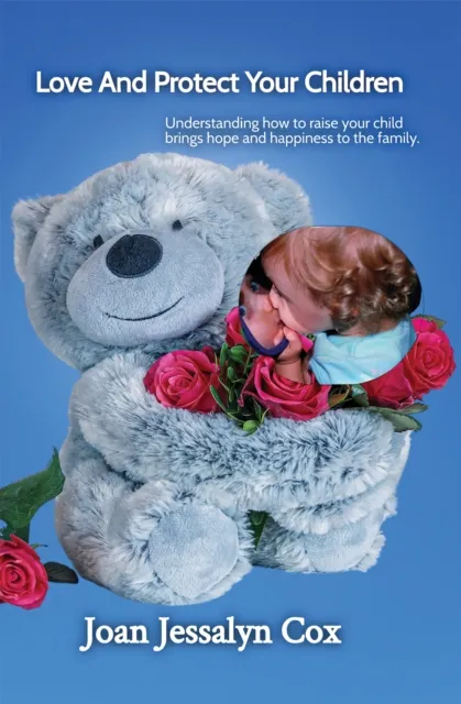 Love And Protect Your Children