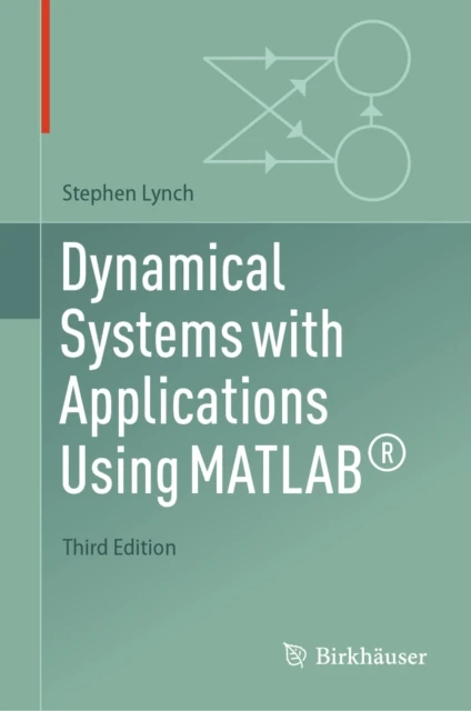 Dynamical Systems with Applications Using MATLAB(R)