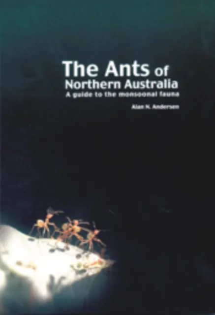 Ants of Northern Australia