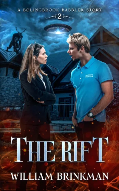 Rift : A Bolingbrook Babbler Story