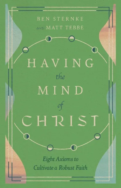Having the Mind of Christ