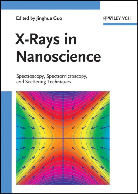 X-Rays in Nanoscience