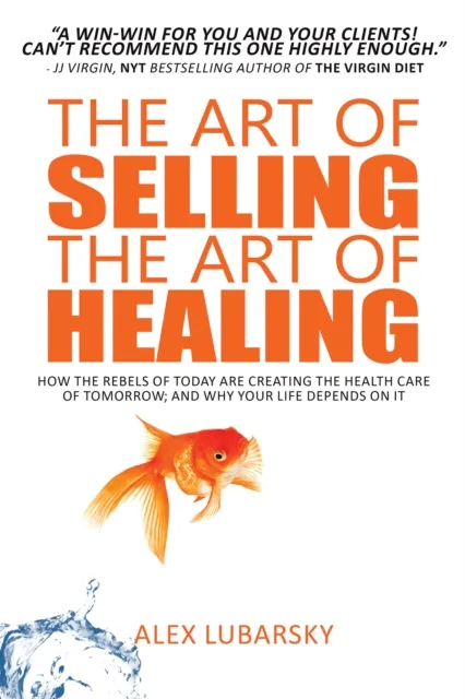 Art of Selling the Art of Healing