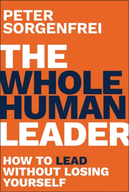 Whole Human Leader