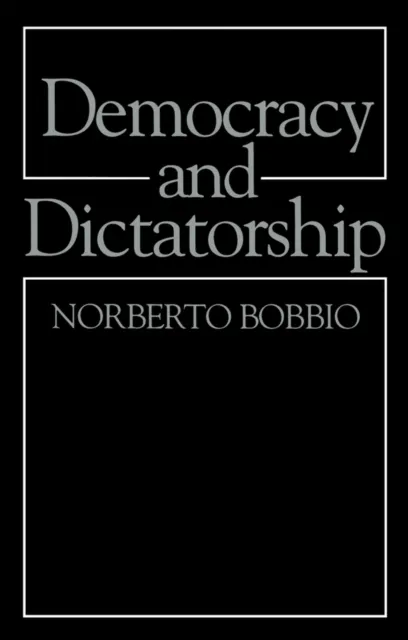Democracy and Dictatorship