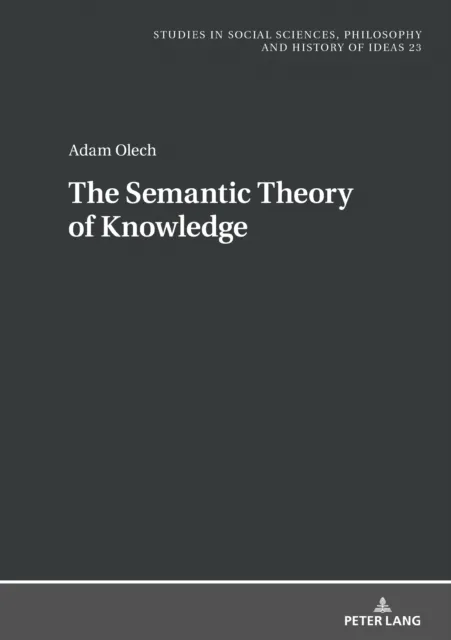 Semantic Theory of Knowledge