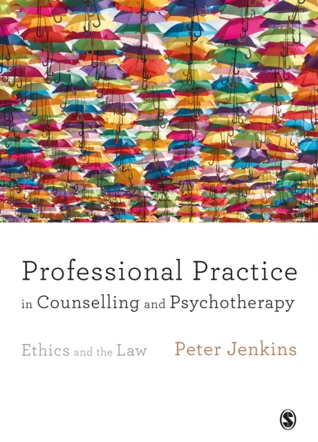 Professional Practice in Counselling and Psychotherapy