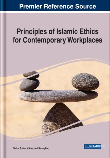 Principles of Islamic Ethics for Contemporary Workplaces