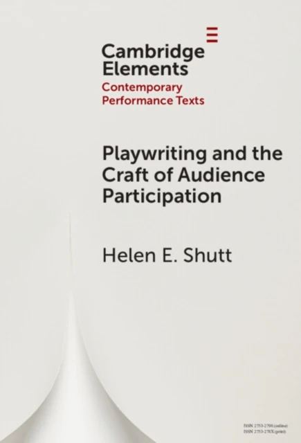 Playwriting and the Craft of Audience Participation