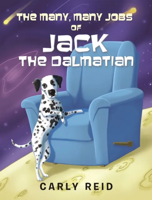Many, Many Jobs of Jack the Dalmatian